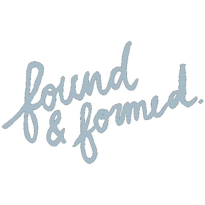 found & formed